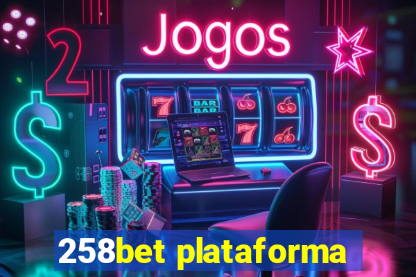 258bet plataforma